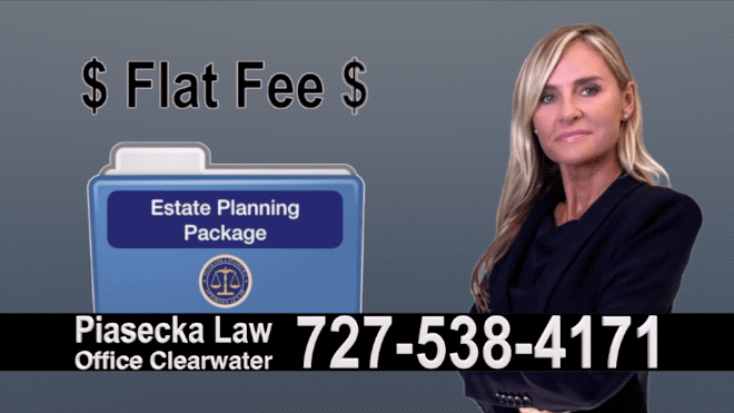 Wills and Trusts Lawyer Clearwater Estate Planning, Wills, Trusts, Flat fee, Attorney, Lawyer, Clearwater, Florida, Agnieszka Piasecka, Aga Piasecka, Probate, Power of Attorney 18