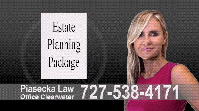 Wills and Trusts Lawyer Clearwater Estate Planning, Wills, Trusts, Power of Attorney, Living Will, Deed, Florida, Agnieszka Piasecka, Aga Piasecka, Attorney, Lawyer 5